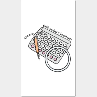 Birth Control is Healthcare Sticker Posters and Art
